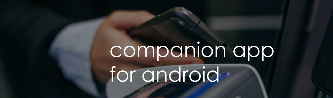 Our companion app for Android